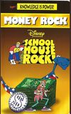 Schoolhouse Rock Money Rock