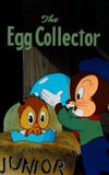 The Egg Collector