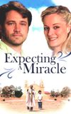 Expecting a Miracle