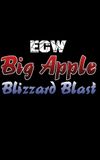 ECW Big Apple Blizzard Blast