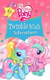 My Little Pony: Twinkle Wish Adventure