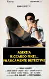 Agenzia Riccardo Finzi... praticamente detective