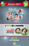 Juste Pour Rire 2017 - Gala Juste Personnages