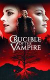 Crucible of the Vampire