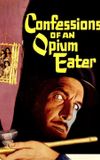 Confessions of an Opium Eater