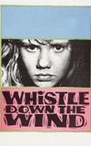 Whistle Down the Wind