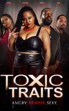 Toxic Traits