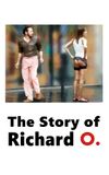 The Story of Richard O