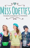 Miss Odette's Modern Handbook to Manners