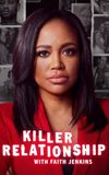 Killer Relationship with Faith Jenkins