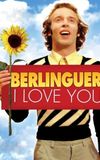 Berlinguer: I Love You