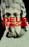 Deus Ex-Machina