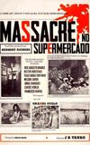 Massacre no Supermercado