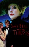 She Fell Among Thieves