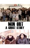 Min Ort - A Ghost Story