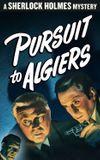 Pursuit to Algiers