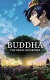 Buddha: The Great Departure