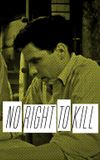 No Right to Kill