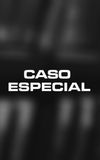 Caso Especial