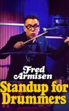 Fred Armisen: Standup for Drummers