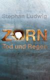 Zorn - Tod und Regen