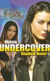 Maisie Undercover: Shadow Boxer