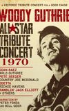 Woody Guthrie All-Star Tribute Concert 1970