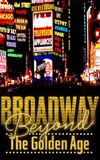 Broadway: Beyond the Golden Age