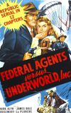 Federal Agents vs. Underworld, Inc.