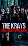 The Krays: Dead Man Walking