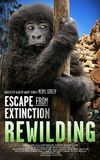 Escape from Extinction: Rewilding