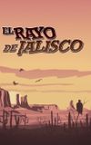 El rayo de Jalisco