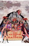 The Mansion of Madness