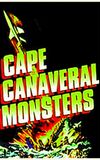 The Cape Canaveral Monsters