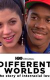 Different Worlds: An Interracial Love Story