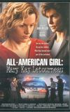 All-American Girl: The Mary Kay Letourneau Story