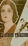 El circo trágico