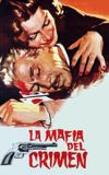 La mafia del crimen