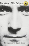 Classic Albums: Phil Collins - Face Value