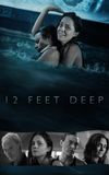 12 Feet Deep