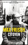 Max Frisch, Citoyen