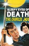 Sleepy Eyes of Death 1: The Chinese Jade