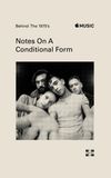 Behind The 1975’s 'Notes on a Conditional Form'