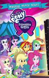 My Little Pony: Equestria Girls - Magical Movie Night