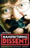 Manufacturing Dissent