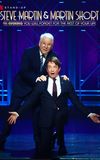 Steve Martin and Martin Short: An Evening You Will Forget for the Rest of Your Life