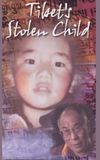 Tibet's Stolen Child