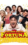 Baciato dalla fortuna