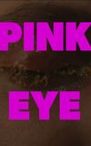 Pink Eye