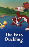 The Foxy Duckling